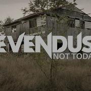 SEVENDUST Not Today Official Lyric Video