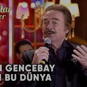 Batsın Bu Dünya Orhan Gencebay Şarkılar Bizi Söyler Performans