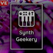 Synth Geekery Show Episode 199