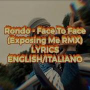 ENGLISH LYRICS Rondo Face To Face Exposing Me RMX ITALIAN DRILL