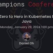 From Zero To Hero In Kubernetes Native Java