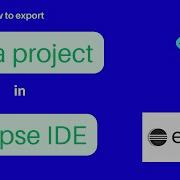 How To Export Java Project In Eclipse IDE