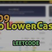 LeetCode Problem 709 To Lower Case Java