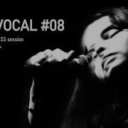 Pure Vocal 08 Liquid Drum Bass