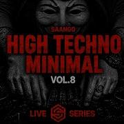 High Techno Minimal BORIS Inspired Saturday Night Session Live Series VOL 8