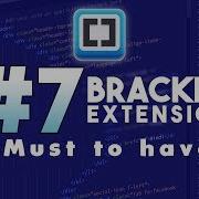 Brackets Code Editor Top 7 Extensions For Better Coding Experience