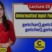 C 25 Unformatted Input Functions In C C Programming Tutorials