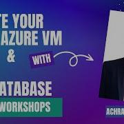 Create Your First Azure VM SQL Database Quick Tutorial To Connect VM To SQL Server