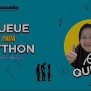 QUEUE PADA PYTHON Data Structure