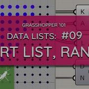 Grasshopper 101 Data Lists 09 EXERCISE Sort List Split List List Length Range