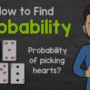 Finding Probability Basic Probability Math With Mr J