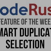 CodeRush FotW Интеллектуальное дублирование выделения