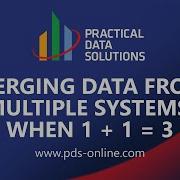Merging Data From Multiple Systems When 1 1 3