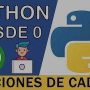 Funciones De Cadenas Strings En Python Curso Python 3 8