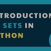 Introduction To Sets In Python