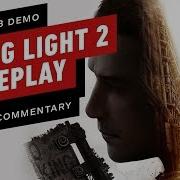 Dying Light 2 26 Minutes Of Gameplay With Developer Commentary