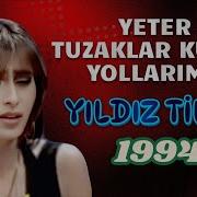 Yıldız Tilbe Yeter CANLI 1994
