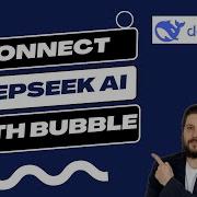Easily Connect DeepSeek AI To Bubble Io Bubble Tutorials