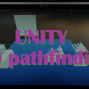 3D Dynamic Pathfinding In Unity New Nav Solution