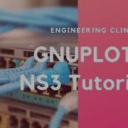 Gnuplot For Plotting Data NS3 Tutorial 5