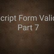 20 Javascript Form Validation Part 7 شرح