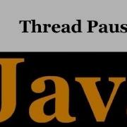 Java Programming Part 47 Thread Pause