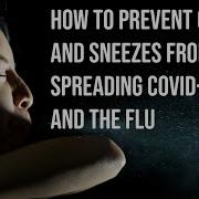 COVID 19 Training How To Prevent Coughs Sneezes From Spreading The Flu COVID 19