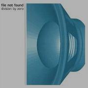File Not Found Division By Zero