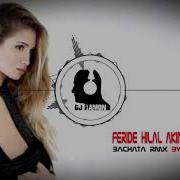Feride Hilal Akın Yok Yok Bachata Remix By DJ Ramon
