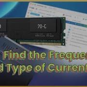 How To Find The Frequency And Type Of My Current Ram GUIDE