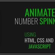 Animated Number Spinner Using Html Css And JavaScript