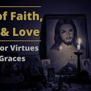 Act Of Faith Hope And Love Prayer For Virtues And Graces