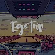 Top Tier Ego Trip Official Lyric Video
