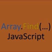 ES6 Tutorial How To Use Javascript Array FIND Method