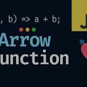 JavaScript Arrow Function Everybody S Favorite
