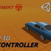 Simple Car Controller In Unity 3D Part 1 Movement Easy Unity Tutorial In Unity 6