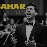 14 Bahar Symphonic Opera Version Echoes Anatolia Celestial
