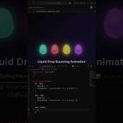 Liquid Drop Bouncing Animation CSS JS Particle Effects HTML CSS JavaScript Html Css