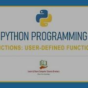 Python Programming 10 Functions In Python User Defined Functions Python Programming In Tamil