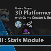 Unity Game Creator Tutorial Installing Stats Module 23 Make A 3D Platformer