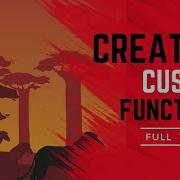 Creating Custom Functions Full Webinar