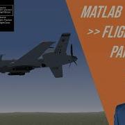 Connecting MATLAB Simulink To FlightGear Part 3 High Fidelity Simulations