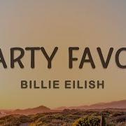 Billie Eilish Party Favor Lyrics