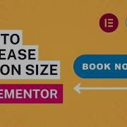 How To Increase Size Or Width Of Button In Elementor WordPress 2024