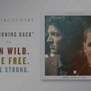 For KING COUNTRY No Turning Back Official Audio