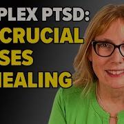 Five CRUCIAL PHASES OF HEALING Complex PTSD