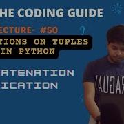 Concatenation And Replication Of Tuple In Python Tuple Operations Python Tutorials For Beginners
