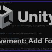 Unity Fundamentals Movement Add Force