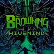 The Browning HIVEMIND Official Lyric Video
