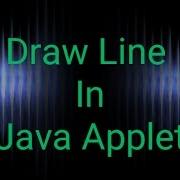 Straight Line Drawing Using Java Applet